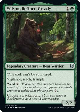 Wilson, Refined Grizzly [Commander Legends: Battle for Baldur's Gate] 261