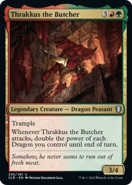 Thrakkus the Butcher [Commander Legends: Battle for Baldur's Gate] 295