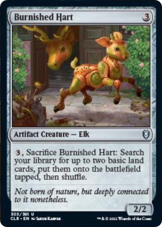 Burnished Hart [Commander Legends: Battle for Baldur's Gate] 303