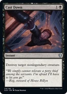 Cast Down [Commander Legends: Battle for Baldur's Gate] 119