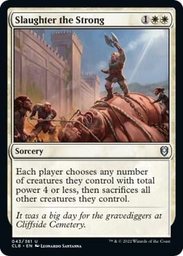 Slaughter the Strong [Commander Legends: Battle for Baldur's Gate] 43