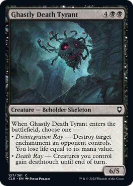 Ghastly Death Tyrant [Commander Legends: Battle for Baldur's Gate] 127