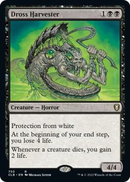 Dross Harvester [Commander Legends: Battle for Baldur's Gate] 750