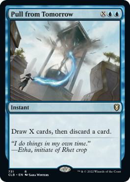 Pull from Tomorrow [Commander Legends: Battle for Baldur's Gate] 731