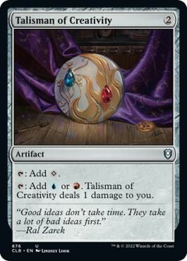Talisman of Creativity [Commander Legends: Battle for Baldur's Gate] 876