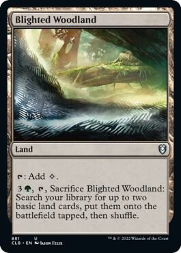 Blighted Woodland [Commander Legends: Battle for Baldur's Gate] 881