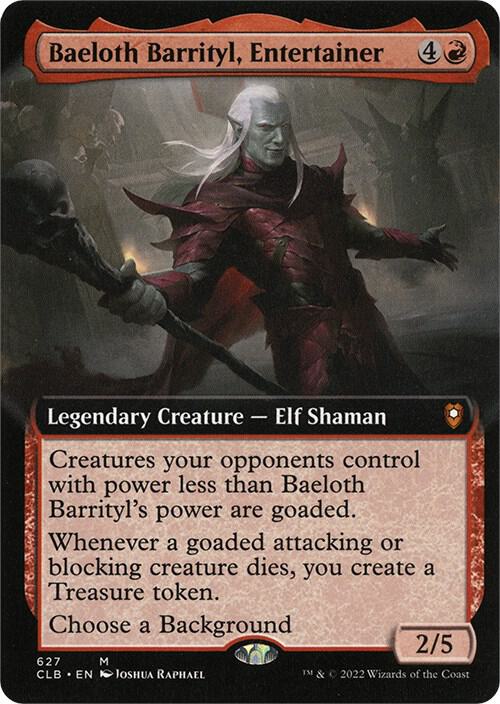 Baeloth Barrityl, Entertainer (Extended Art) [Commander Legends: Battle for Baldur's Gate] 627
