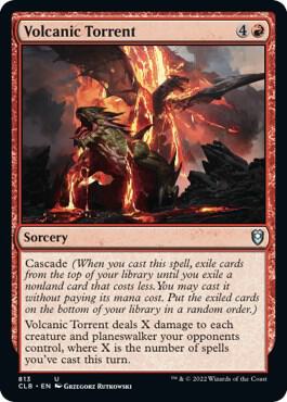 Volcanic Torrent [Commander Legends: Battle for Baldur's Gate] 813