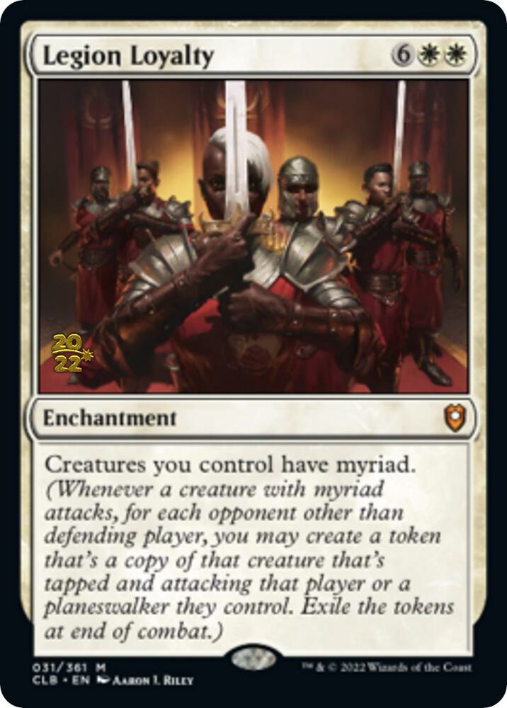 Legion Loyalty [Prerelease Cards] 31