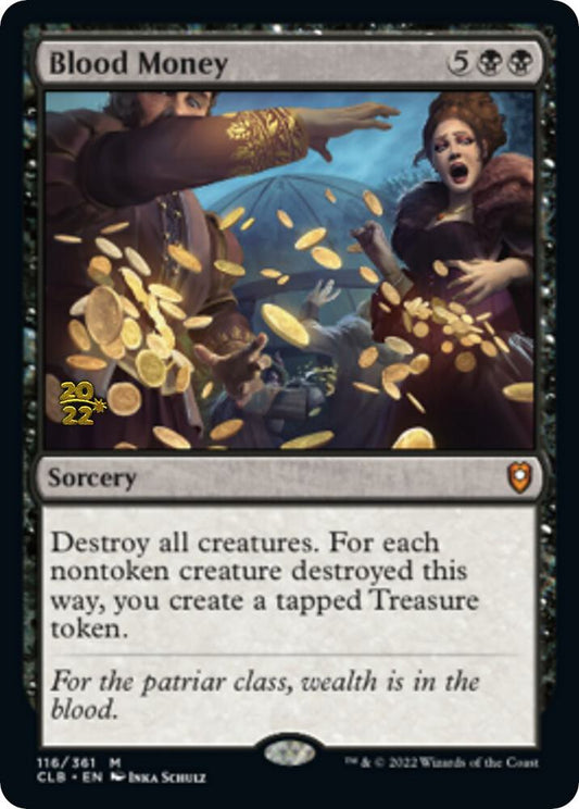 Blood Money [Prerelease Cards] 116