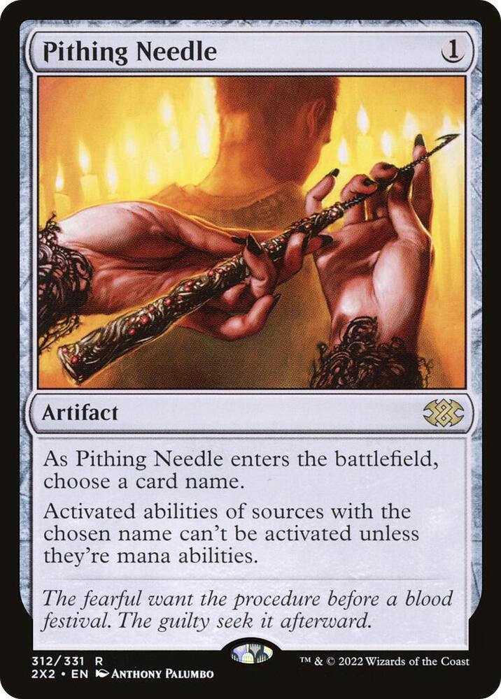 Pithing Needle [Double Masters 2022] 312