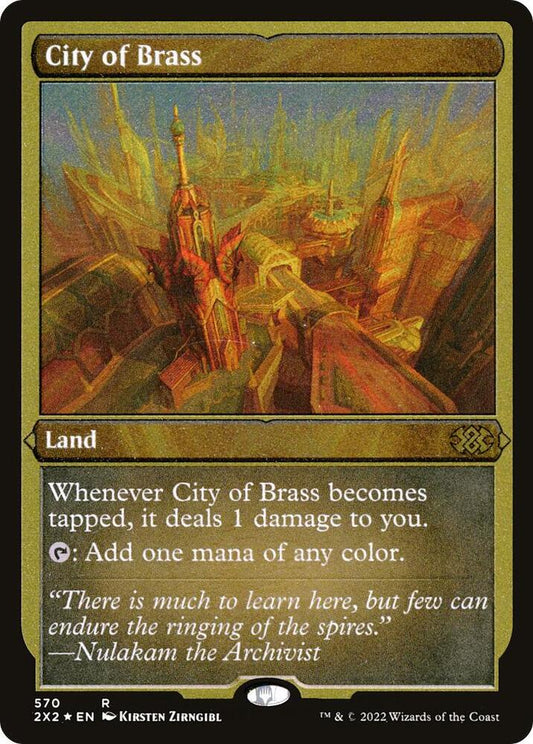 City of Brass (Foil Etched) [Double Masters 2022] 570