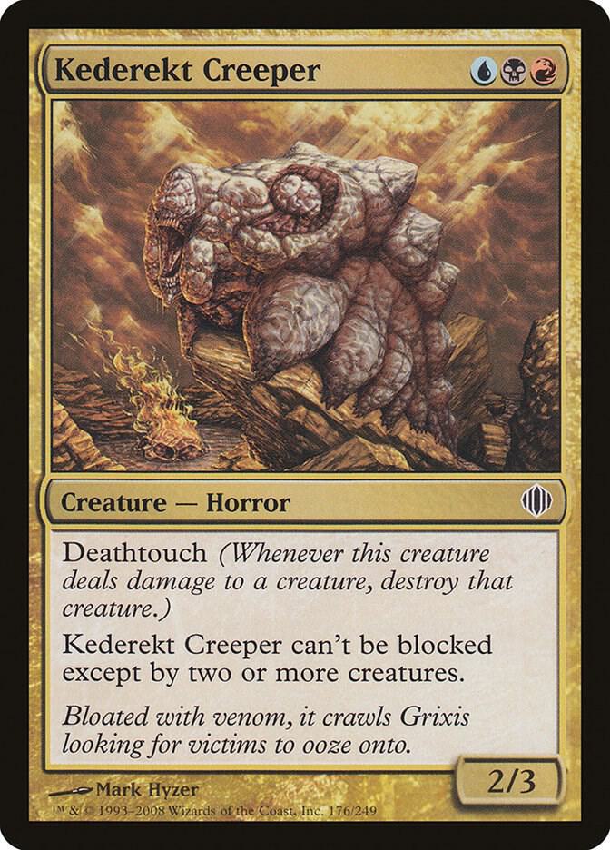 Kederekt Creeper [Shards of Alara] 176