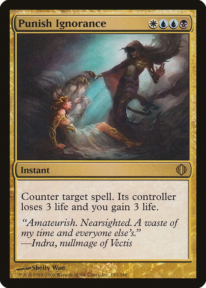 Punish Ignorance [Shards of Alara] 183