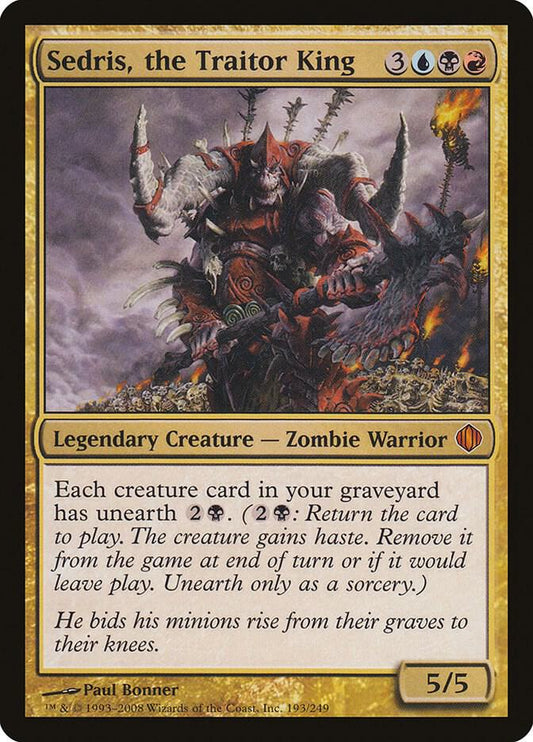 Sedris, the Traitor King [Shards of Alara] 193
