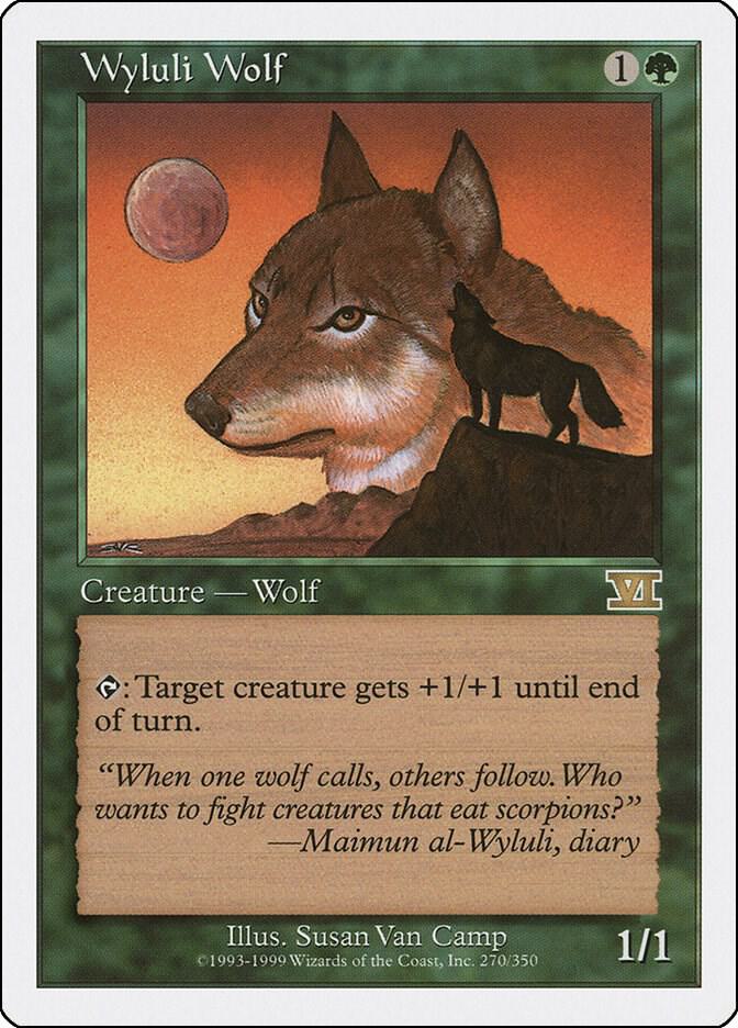 Wyluli Wolf [Classic Sixth Edition] 270