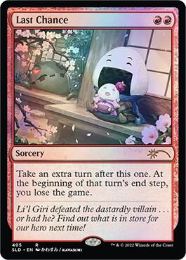 Last Chance [Secret Lair Drop Series] 405