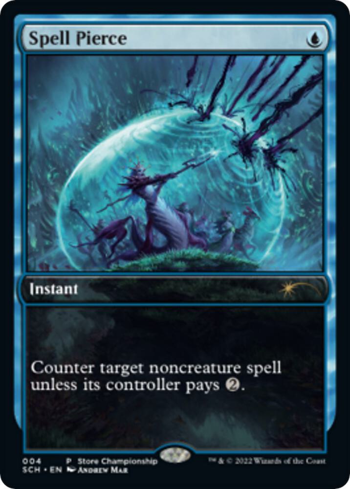 Spell Pierce [Game Day & Store Championship Promos] 4