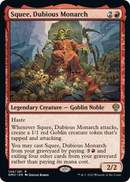 Squee, Dubious Monarch [Dominaria United] 146