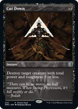 Cut Down [Promo Pack: Dominaria United] 432