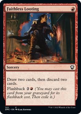Faithless Looting [Commander: Dominaria United] 122