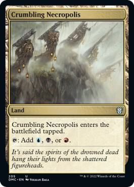 Crumbling Necropolis [Commander: Dominaria United] 205