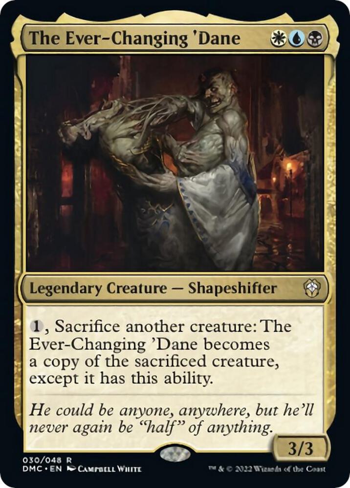 The Ever-Changing 'Dane [Commander: Dominaria United] 30