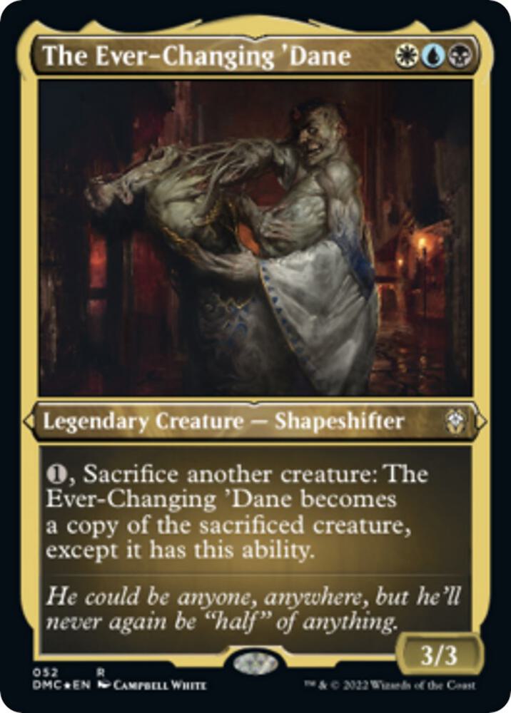 The Ever-Changing 'Dane (Foil Etched) [Commander: Dominaria United] 52