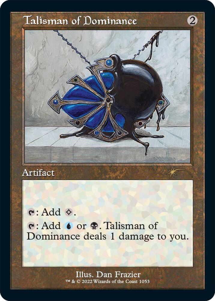 Talisman of Dominance (Retro Frame) [Secret Lair Drop Series] 1053