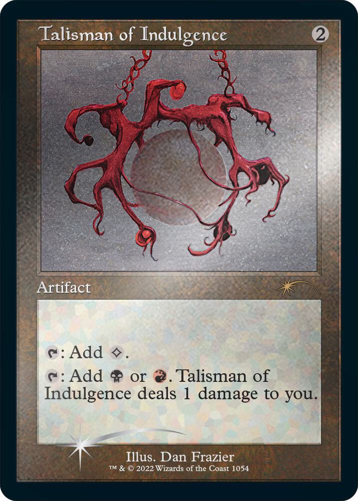 Talisman of Indulgence (Retro Frame) (Foil Etched) [Secret Lair Drop Series] 1054