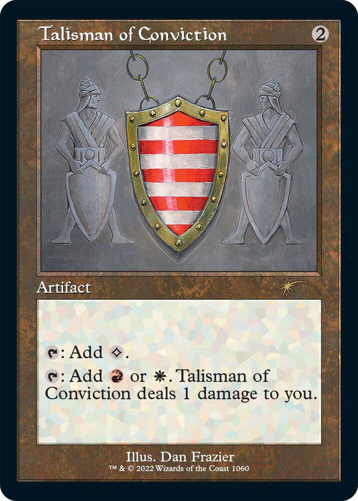 Talisman of Conviction (Retro Frame) [Secret Lair Drop Series] 1060