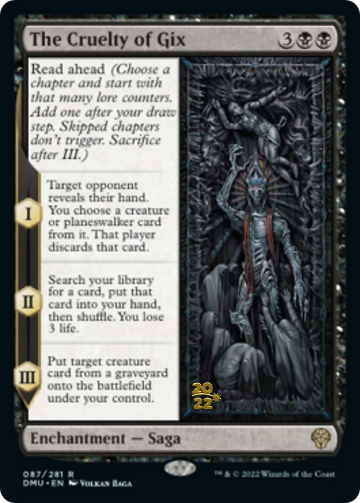 The Cruelty of Gix [Prerelease Cards] 87