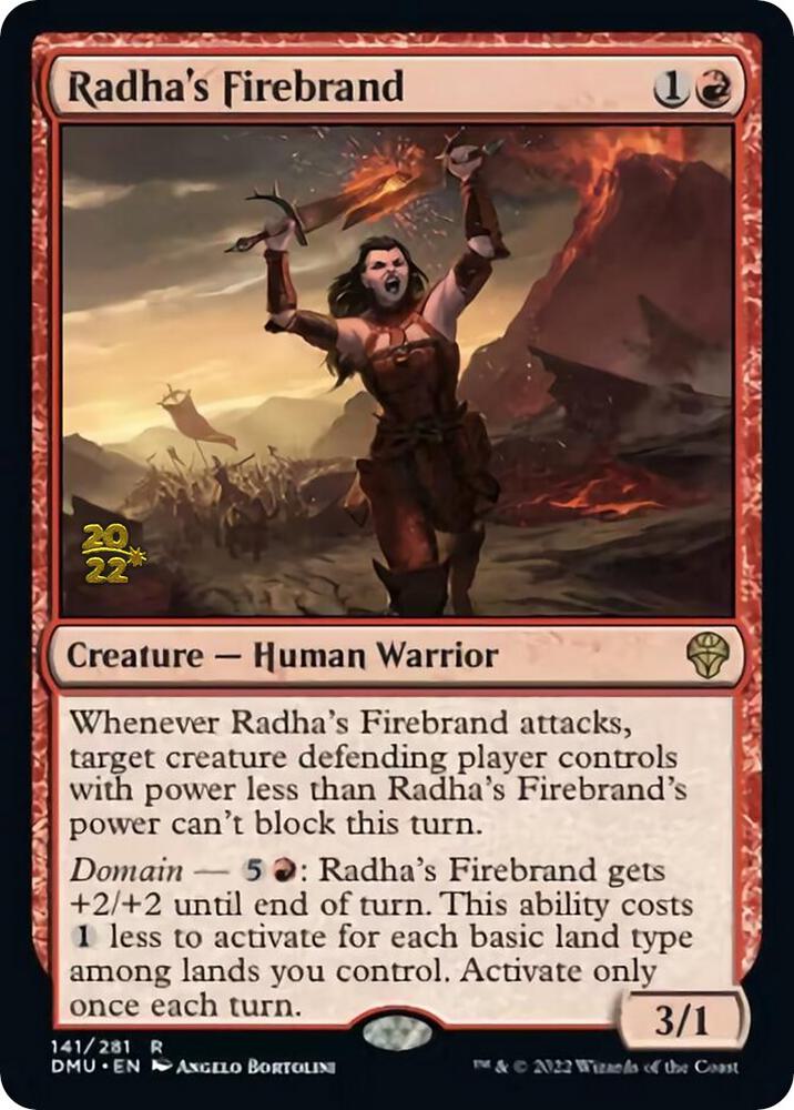 Radha's Firebrand [Prerelease Cards] 141