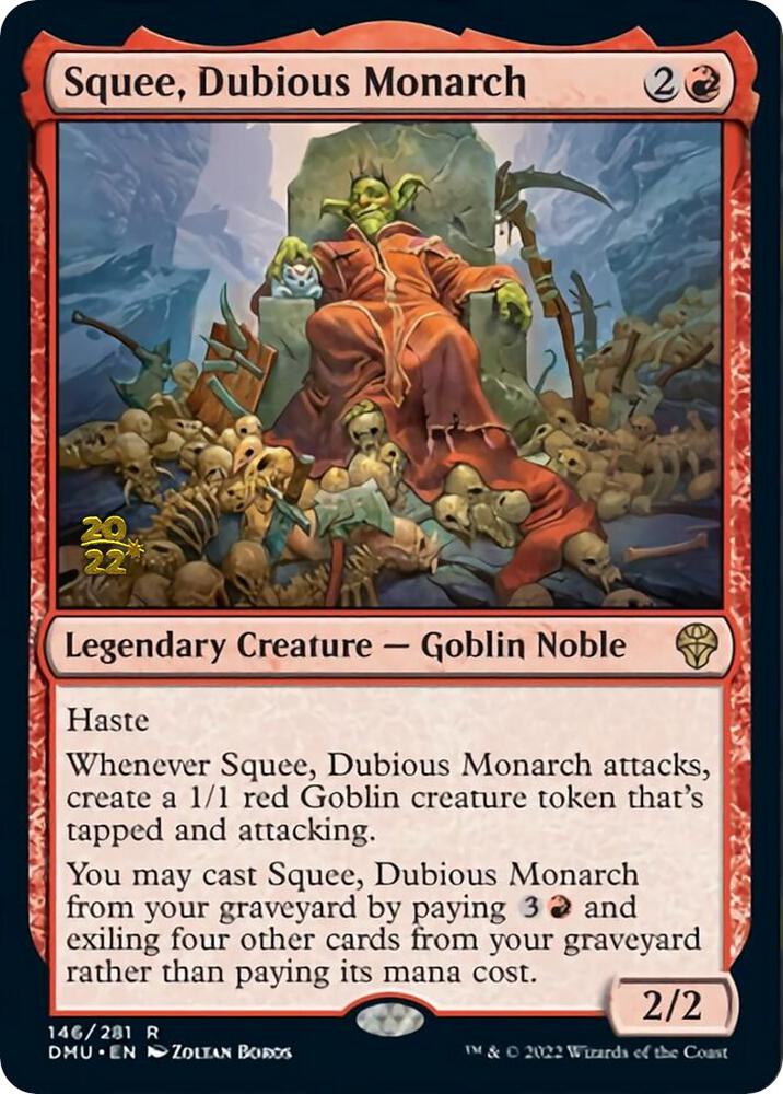 Squee, Dubious Monarch [Prerelease Cards] 146
