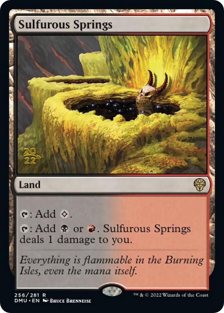 Sulfurous Springs [Prerelease Cards] 256