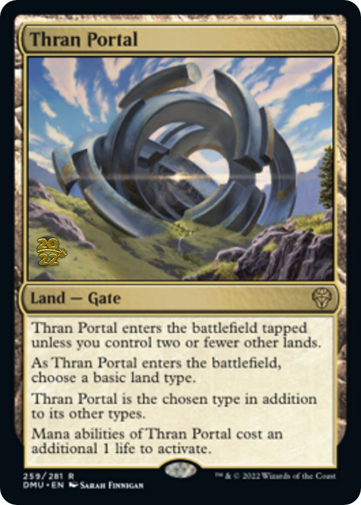 Thran Portal [Prerelease Cards] 259