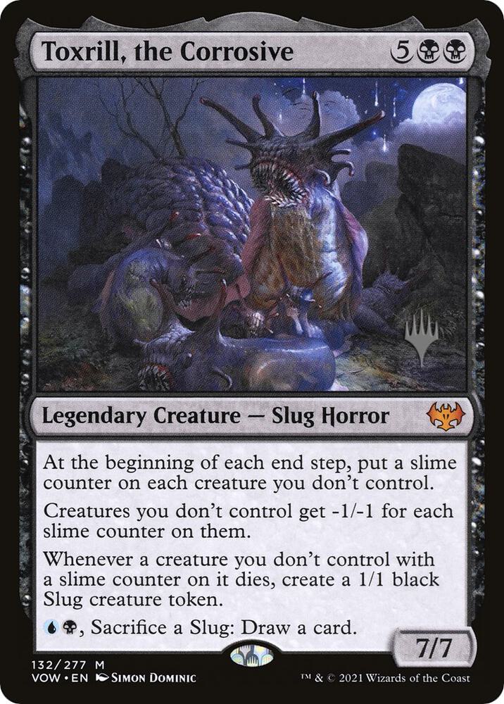Toxrill, the Corrosive [Promo Pack: Dominaria United] 132
