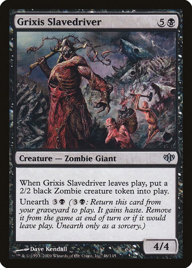Grixis Slavedriver [Conflux] 46