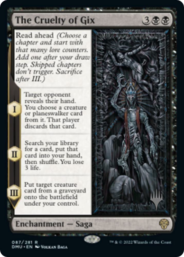 The Cruelty of Gix [Promo Pack: Dominaria United] 87