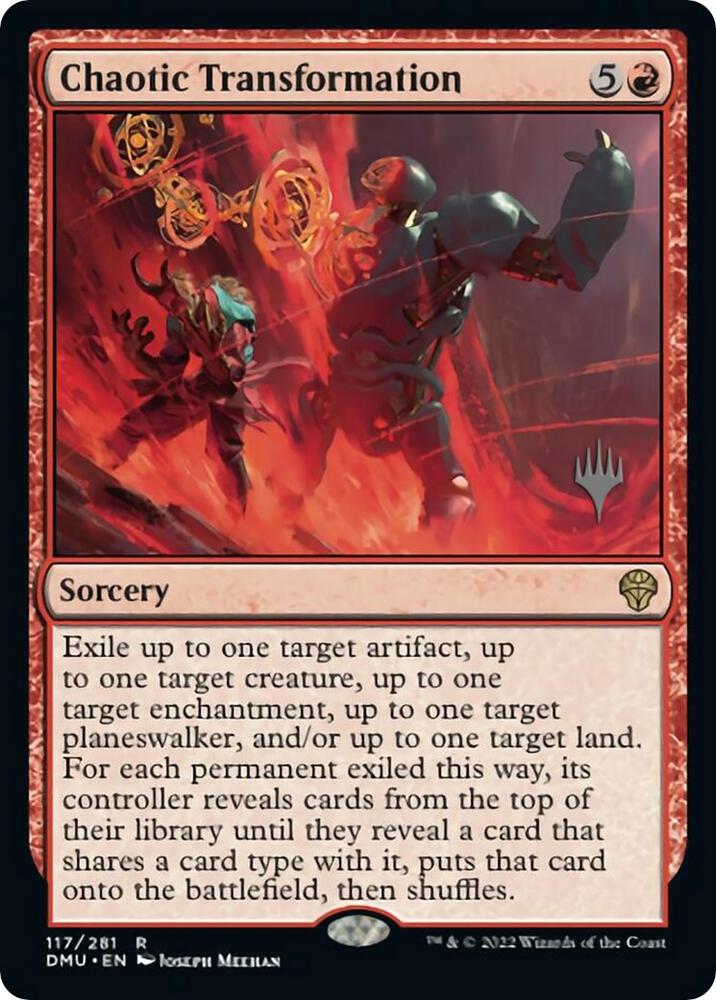 Chaotic Transformation [Promo Pack: Dominaria United] 117