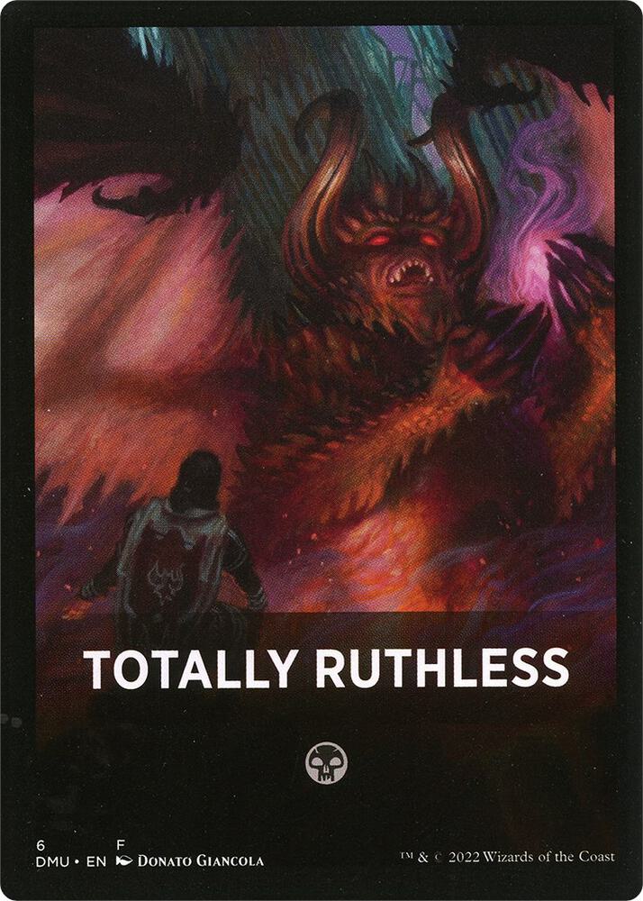 Totally Ruthless Theme Card [Dominaria United] 6