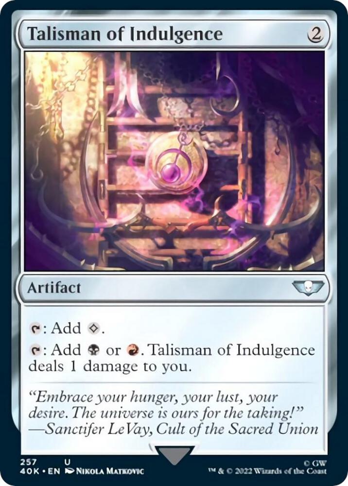 Talisman of Indulgence (Surge Foil) [Universes Beyond: Warhammer 40,000] 257