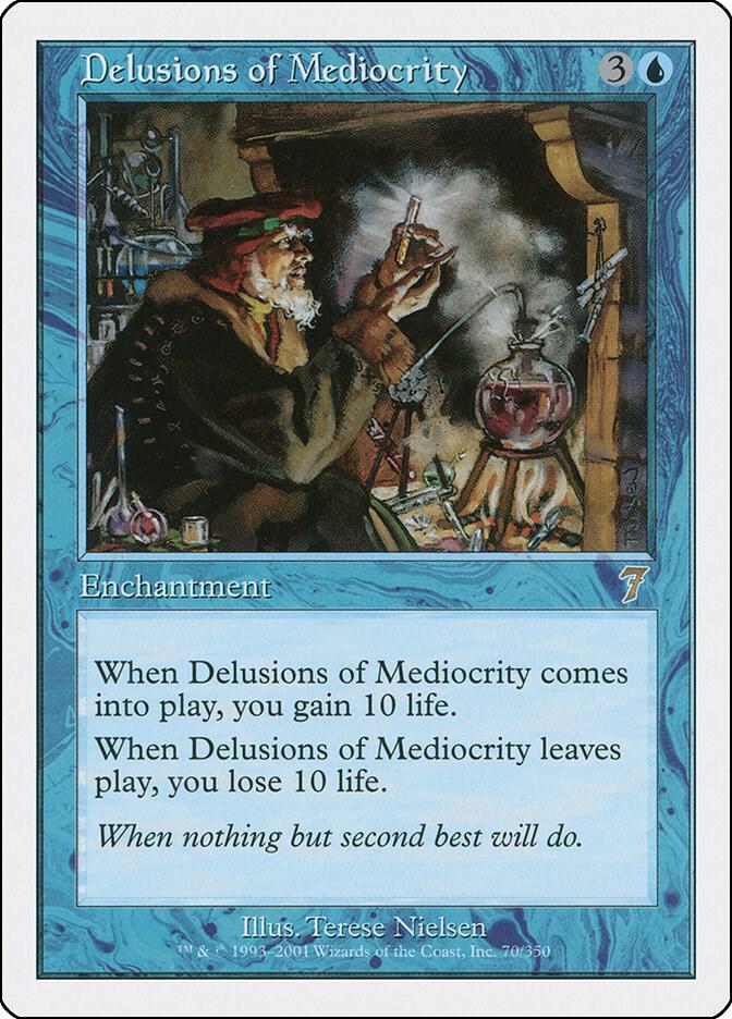 Delusions of Mediocrity [7th Edition] 70