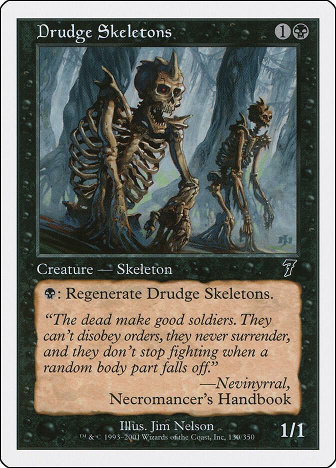 Drudge Skeletons [7th Edition] 130