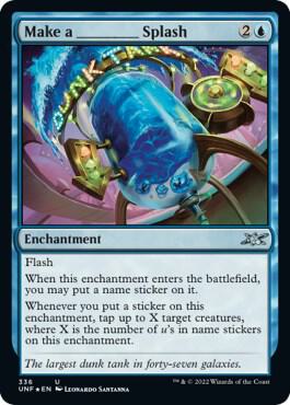 Make a _____ Splash (Galaxy Foil) [Unfinity] 336