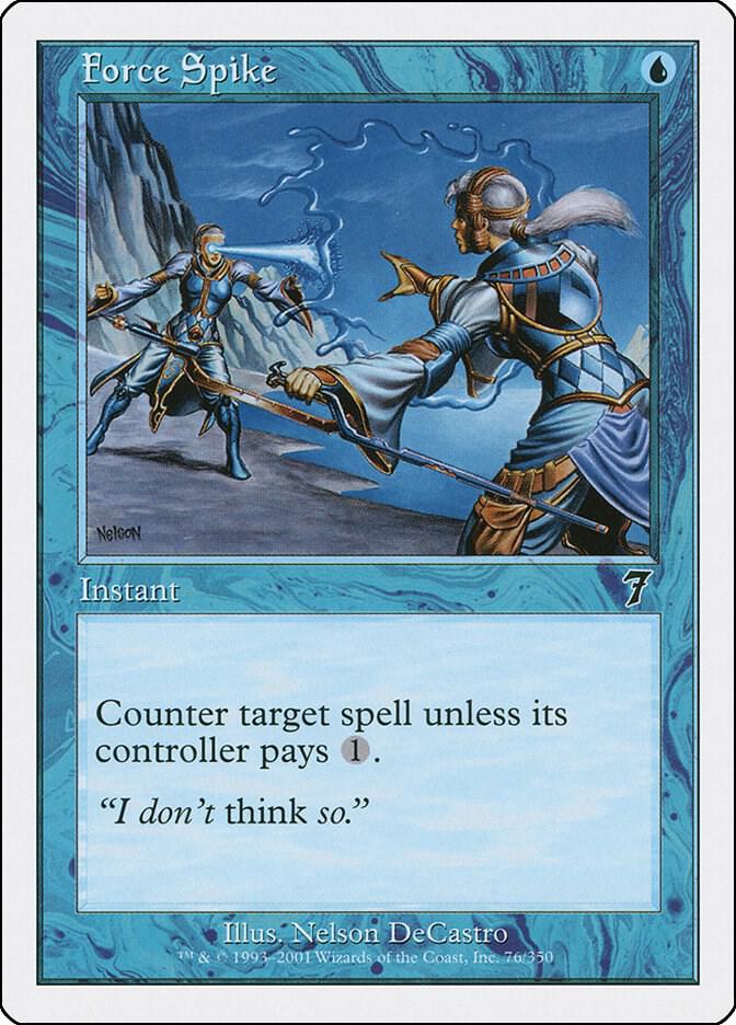 Force Spike [7th Edition] 76