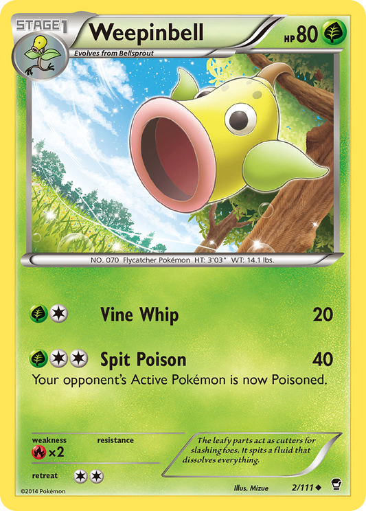 Weepinbell - 2/111 Furious Fists