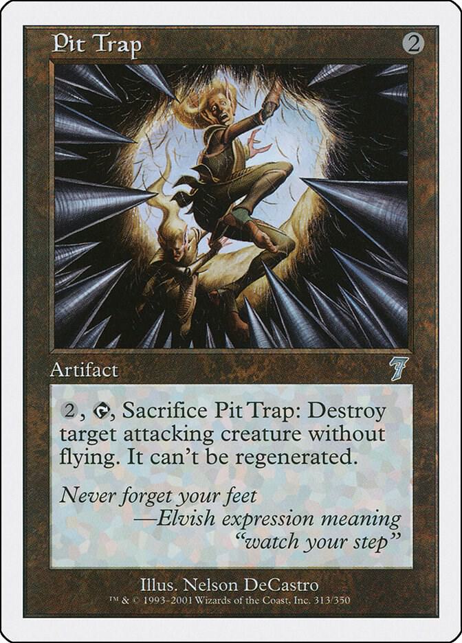Pit Trap [7th Edition] 313