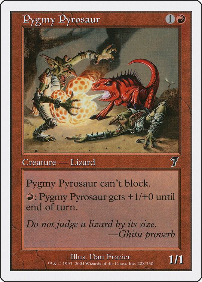 Pygmy Pyrosaur [7th Edition] 208