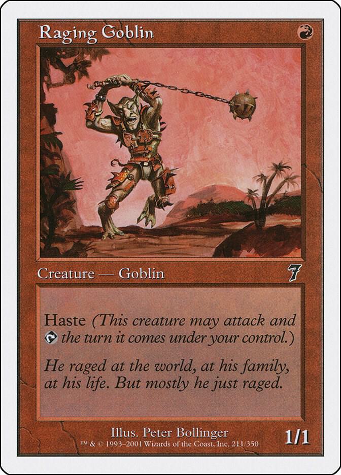 Raging Goblin [7th Edition] 211
